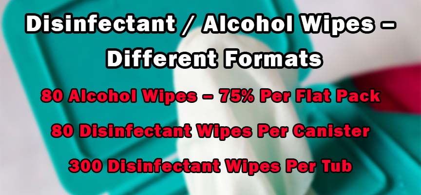 Disinfectant / Alcohol Wipes