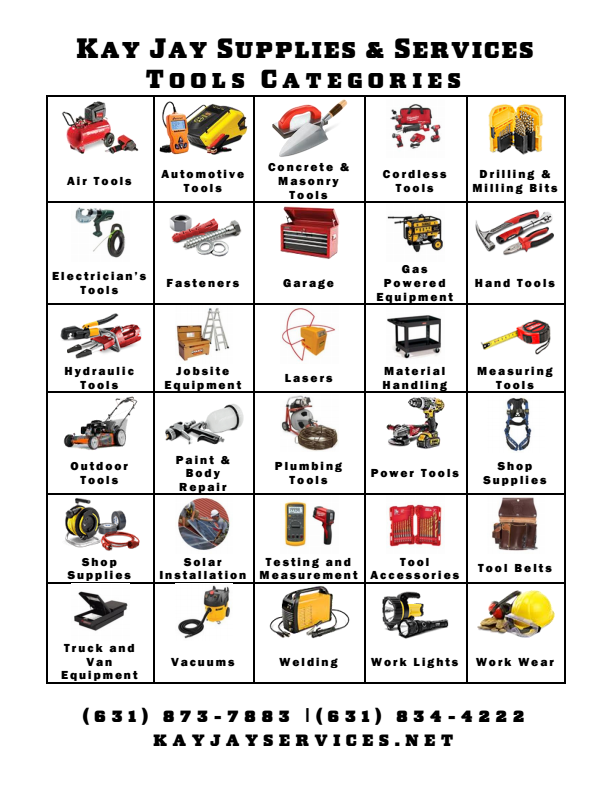 Tools: Automotive Tools, Concrete & Masonry Tools, Cordless Tools, Drilling & Milling Bits, Electrician’s Tools, Fasteners, Garage, Gas Powered Equipment, Hand Tools, Hydraulic Tools, Jobsite Equipment, Lasers, Material Handling, Measuring Tools, Outdoor Tools, Paint & Body Repair, Plumbing Tools, Power Tools, Shop Supplies, Shop Supplies, Solar Installation, Testing and Measurement, Tool Accessories, Tool Belts, Truck and Van Equipment, Vacuums, Welding, Work Lights, Work Wear