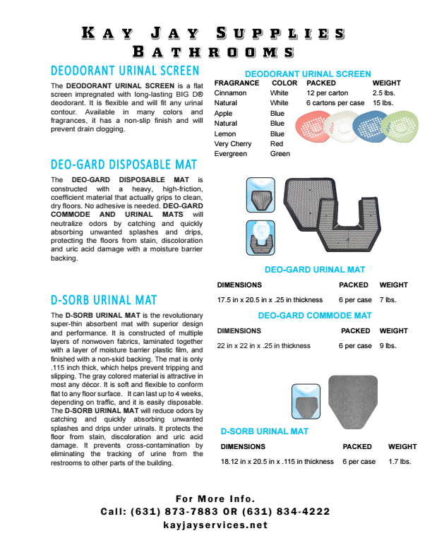 Bathrooms Flyer: Deodorant urinal screen, Deo-Gard disposable mat, D-Sorb Urinal Mat